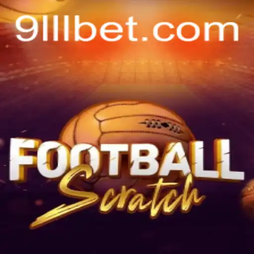 Exploring the Exciting World of FootballScratch with LLL.BET
